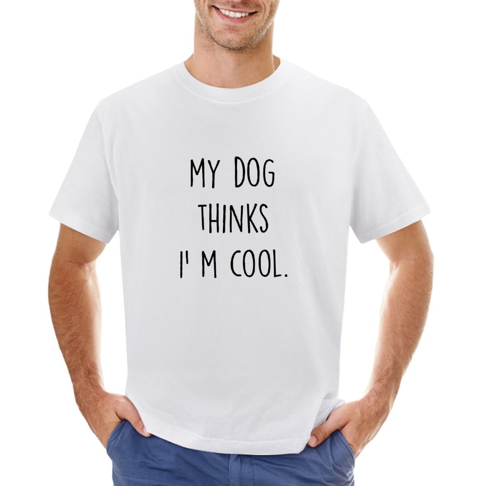 Men's white crew neck t-shirt with 'My Dog Thinks I'm Cool' print, classic tee for dog lovers.