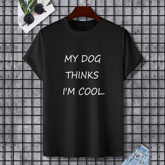 Black "My Dog Thinks I'm Cool" T-shirt, Gildan Unisex, cotton, graphic tee.