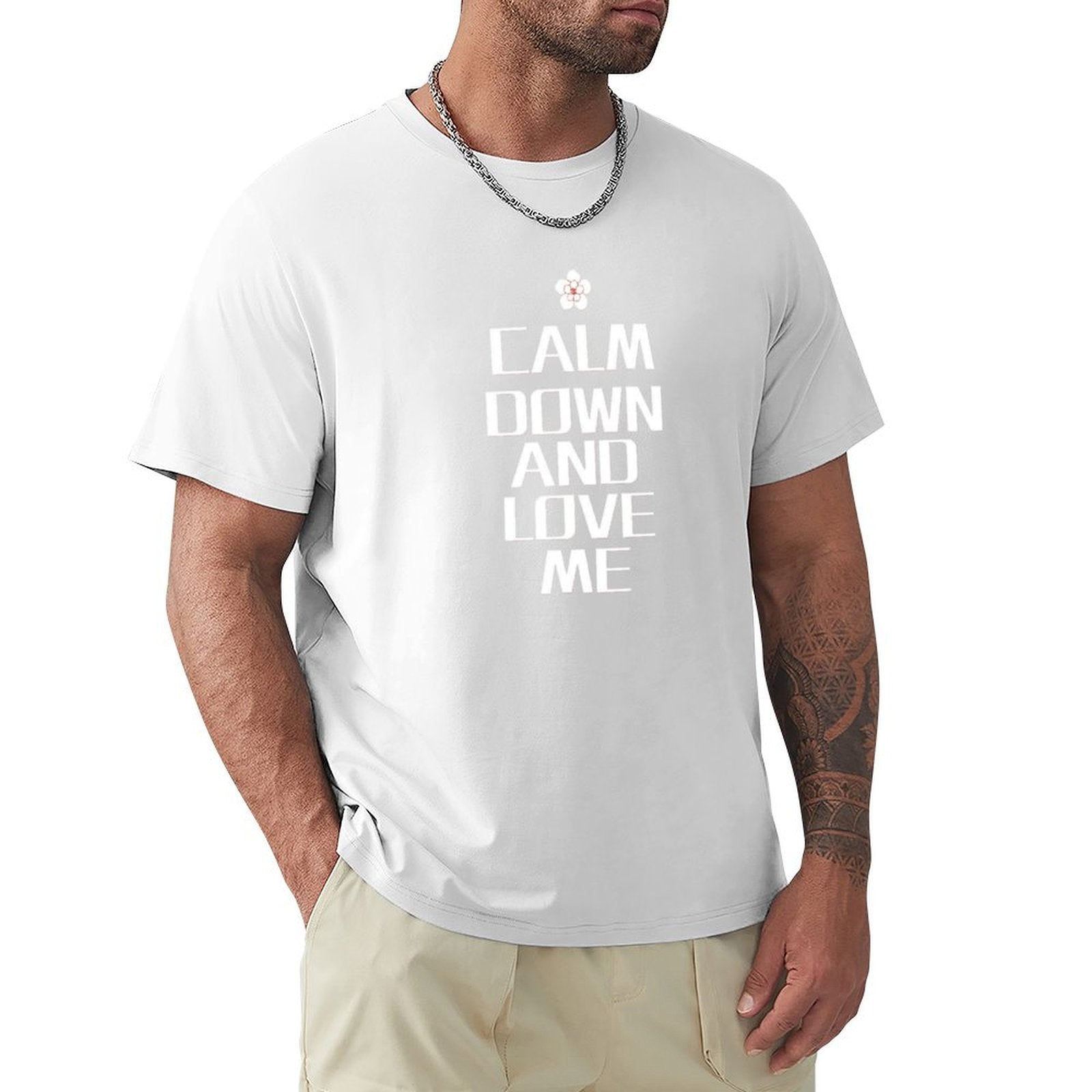 Men's white cotton crew neck t-shirt with 'CALM DOWN AND LOVE ME' print, classic tee for daily wear.