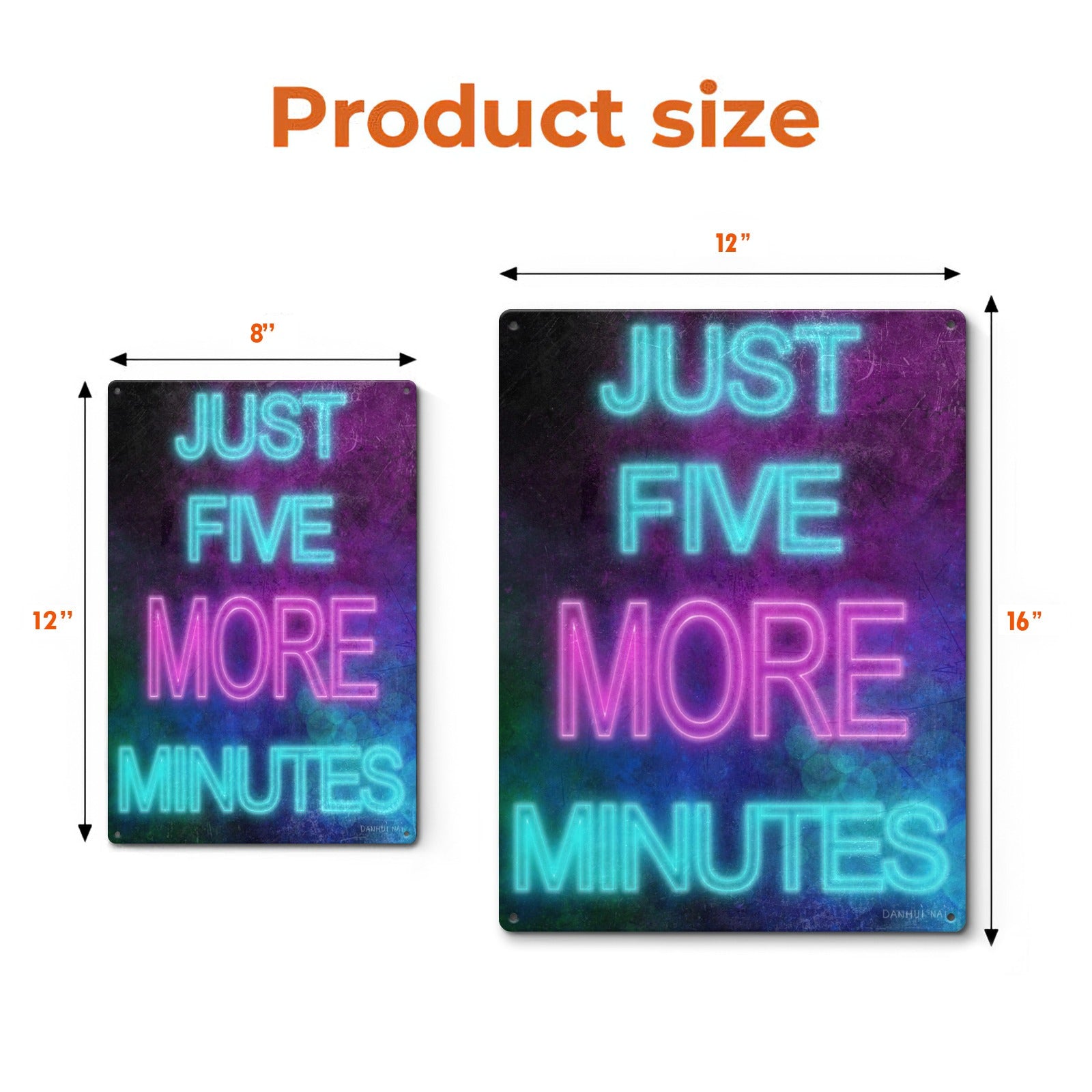 Metal sign with neon 'Just Five More Minutes' design, available in multiple sizes, iron wall decor.