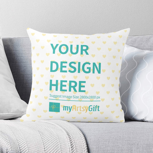 Customizable double-sided printing pillow cover with 'Your Design Here', perfect for personalized gifts at MyArtsyGift
