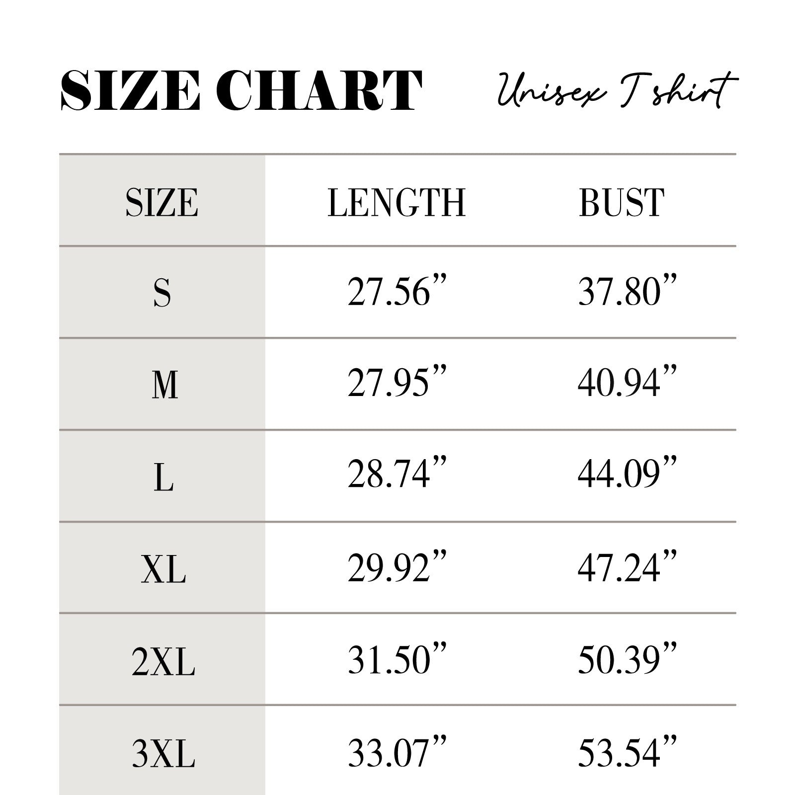 Size chart for unisex t-shirt, featuring measurements for bust and length in inches.