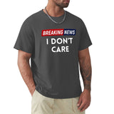 Men's black crew neck t-shirt with "BREAKING NEWS I DON'T CARE" graphic, comfortable cotton tee
