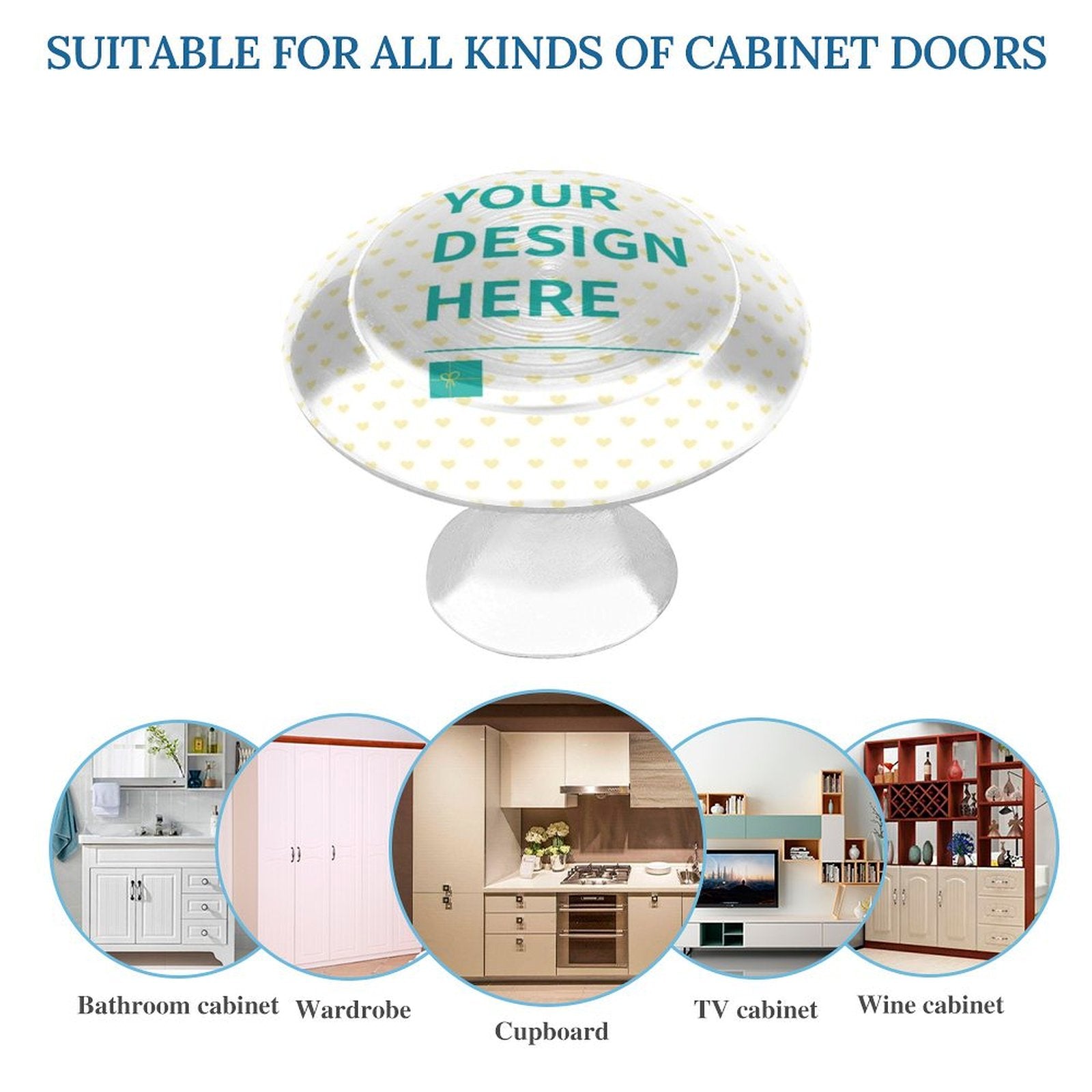 Customizable cabinet door knob with "YOUR DESIGN HERE" text, suitable for various cabinet types, stainless steel.
