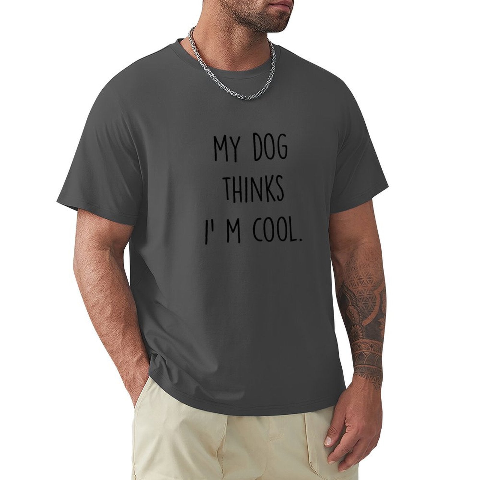 Men's charcoal gray crew neck t-shirt with "My Dog Thinks I'm Cool" print, classic fit tee for dog lovers.