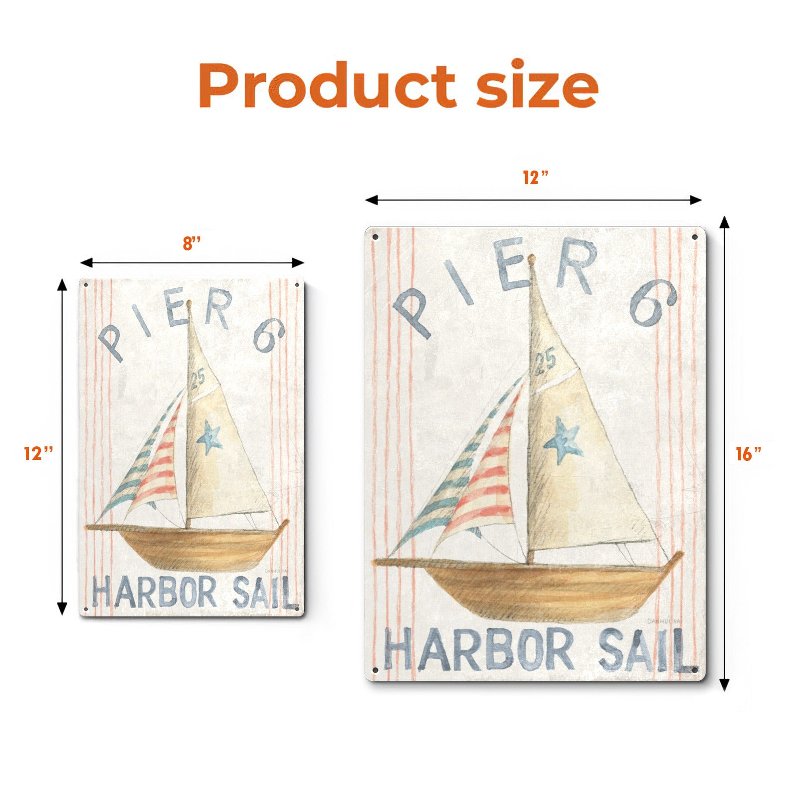 Nautical Pier 6 Harbor Sail metal sign product size comparison, sailboat beach decor, 8x12 & 12x16 inch sizes