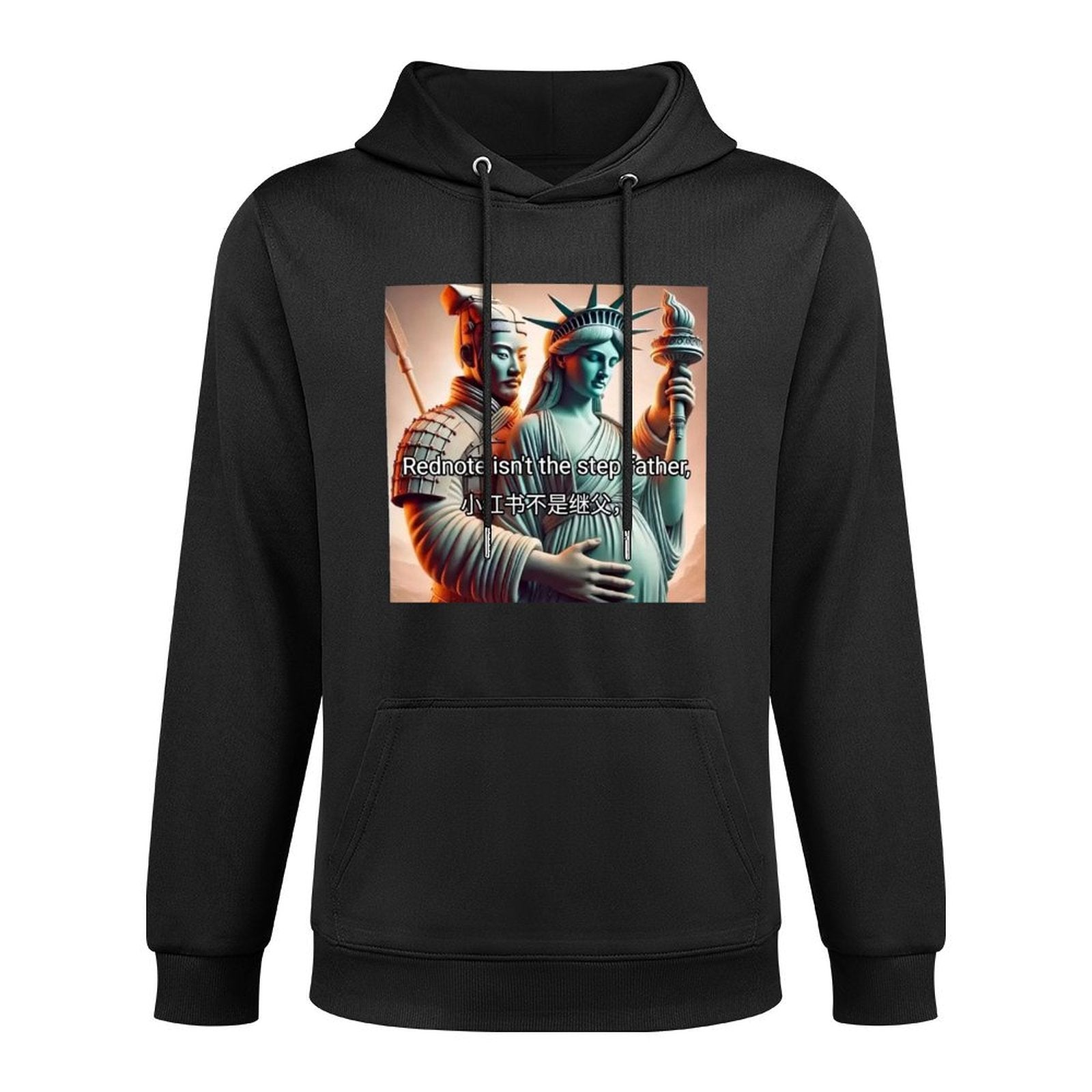 Black hooded sweatshirt featuring a meme with Statue of Liberty and a warrior, Rednote isn't the stepfather.