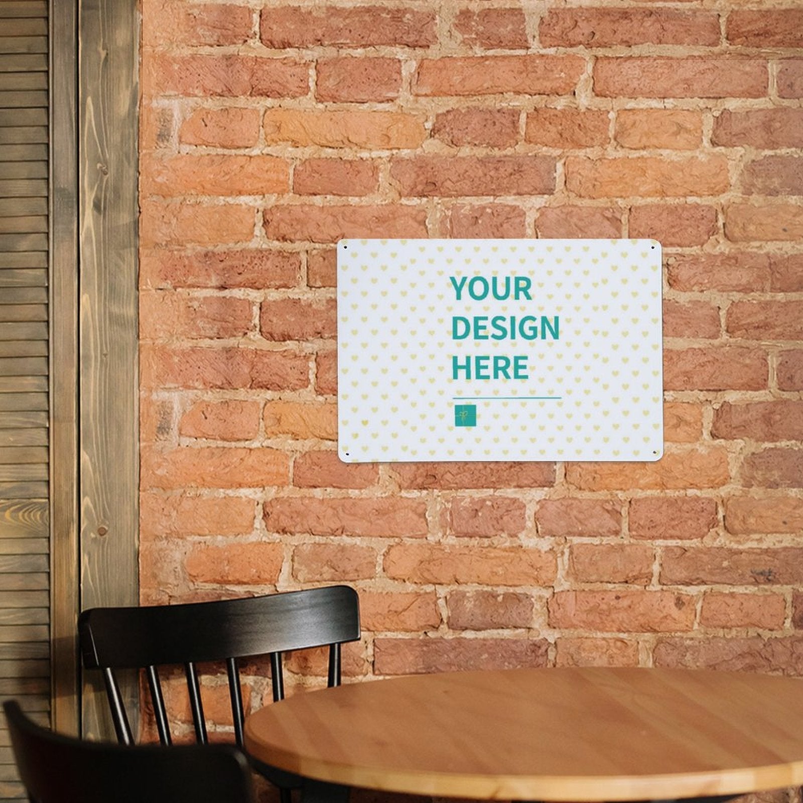 Custom aluminum sign with 'YOUR DESIGN HERE', ideal for restaurants, home or office decor.