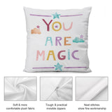 You Are Magic square throw pillow cover, soft plush fabric, invisible zipper, home decor.