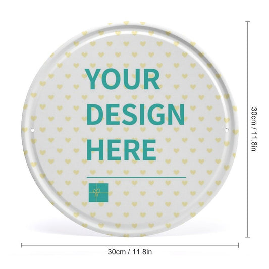 Customizable round metal sign for home decor, kitchen, or bar. Features text 'YOUR DESIGN HERE' and heart pattern.