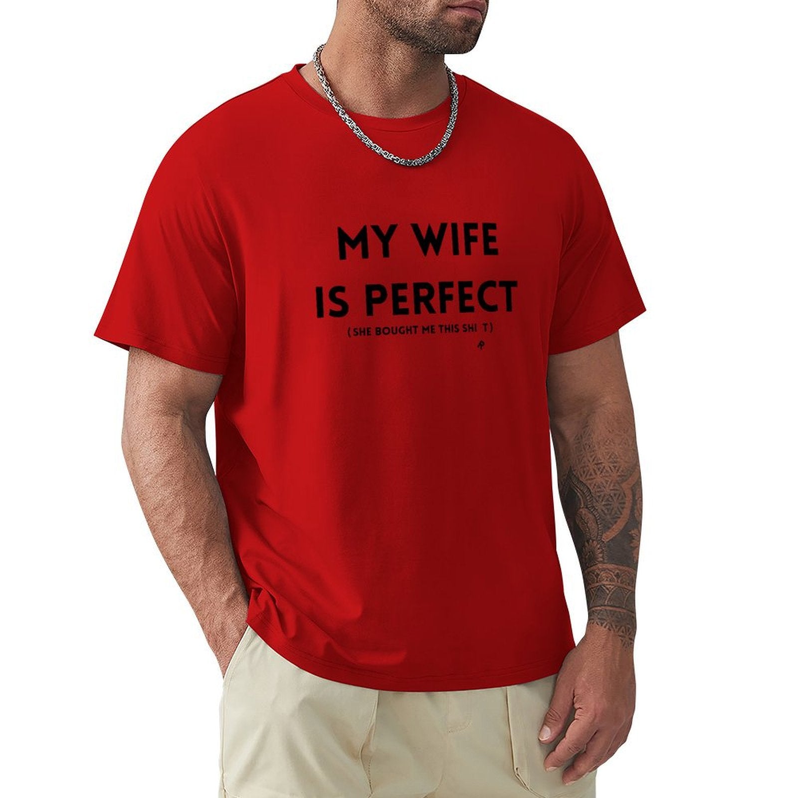 Red men's crew neck t-shirt with humorous quote 'My Wife Is Perfect', cotton tee from MyArtsyGift