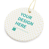 Personalized ceramic Christmas ornament with 'YOUR DESIGN HERE' text, perfect for tree decoration and holiday gifting.