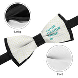 Customizable polyester bow tie for men, with 'YOUR DESIGN HERE' design, perfect for personalized gifts and formal wear.