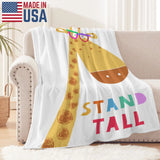 Kids' giraffe throw blanket with 'STAND TALL' text. Soft flannel blanket made in USA.
