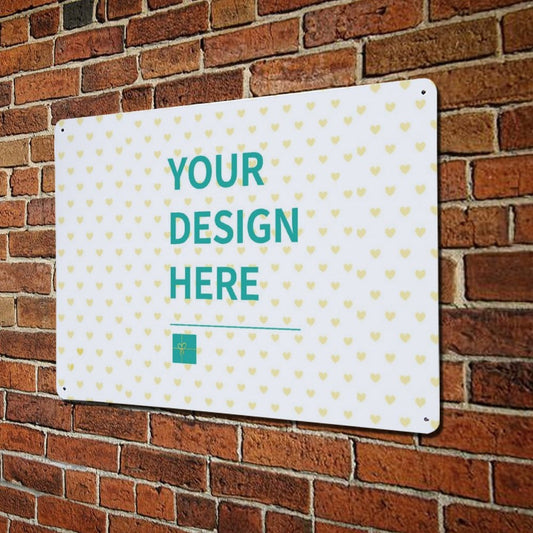 Personalized metal tin sign, YOUR DESIGN HERE design, for home, office or street. Custom wall art on brick.