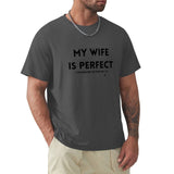 Dark gray men's crew neck t-shirt with funny "My Wife Is Perfect" quote, MyArtsyGift cotton tee.