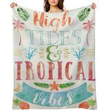 High Tides & Tropical Vibes fleece blanket, soft and cozy for bed, sofa, or travel. Made in USA.