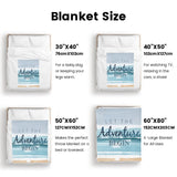 Blue beach flannel blanket size guide, featuring 'Let The Adventure Begin' text, perfect for sofa or bed use