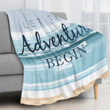 Blue Beach Coastal Flannel Blanket, with 'Let The Adventure Begin' text, perfect for sofa or bed