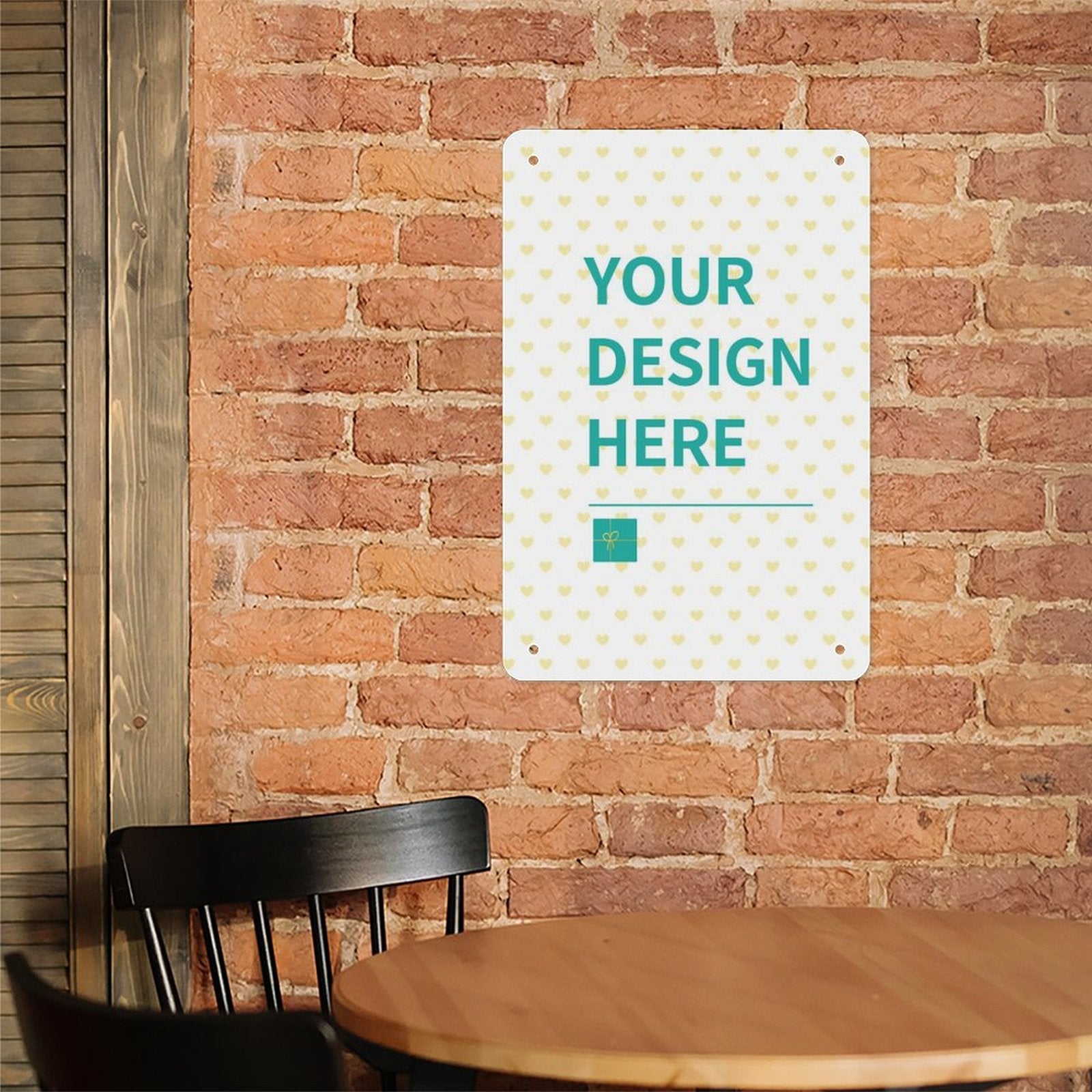 Custom metal tin sign with YOUR DESIGN HERE text, displayed in a cafe setting, perfect for personalized decor.