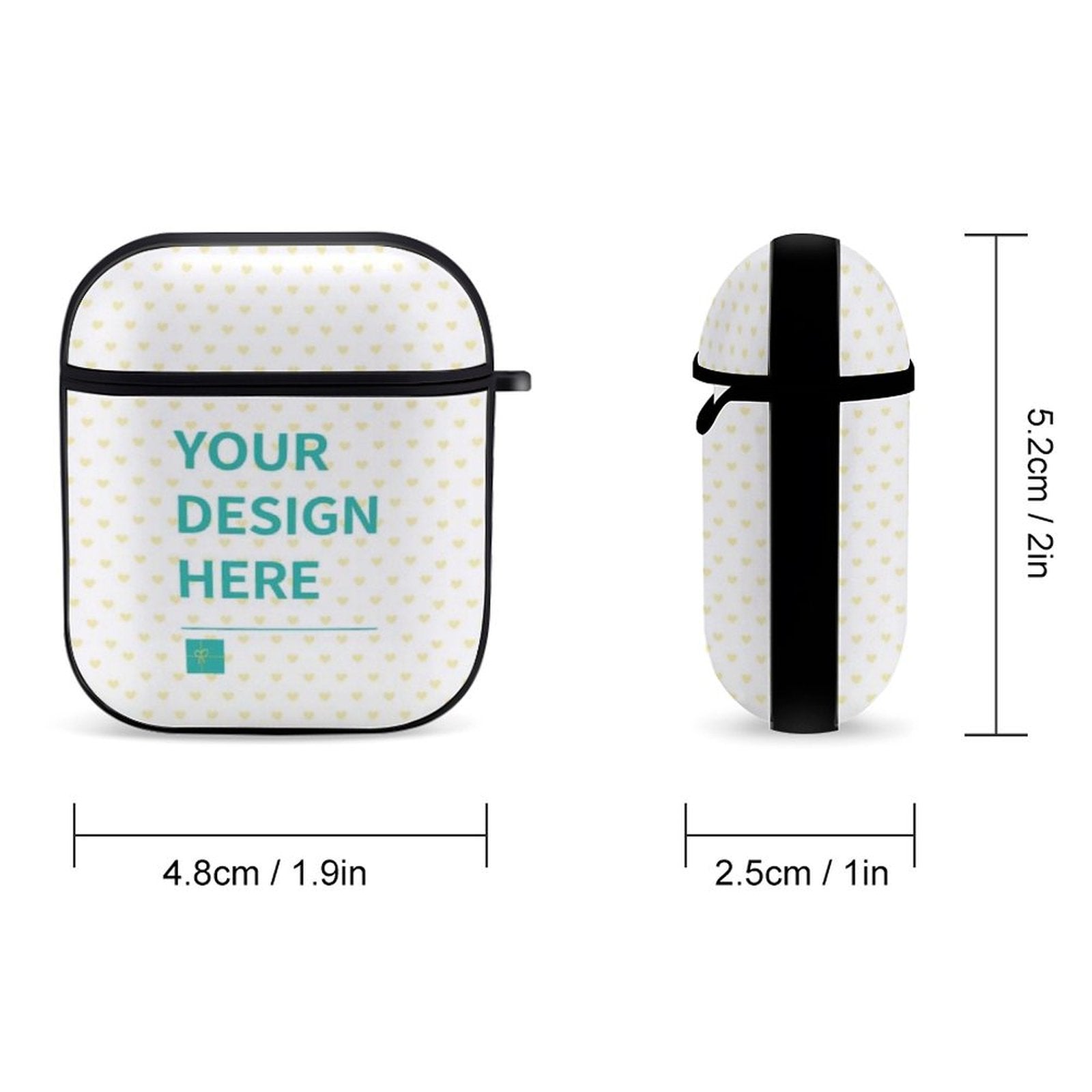 Custom AirPods case with 'YOUR DESIGN HERE' text, heart pattern, hard PC shell, dimensions included