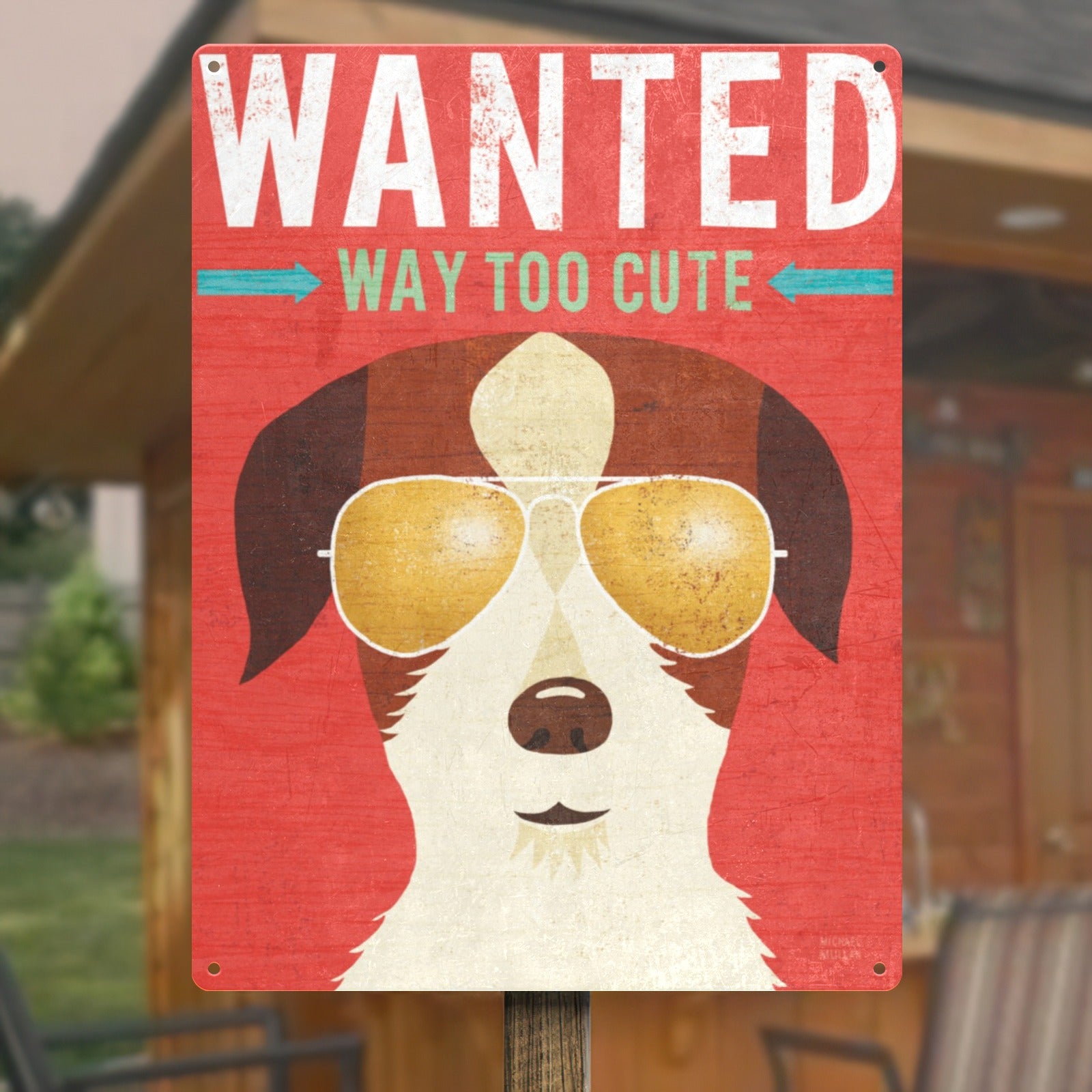 Metal sign with terrier dog wearing sunglasses, "WANTED WAY TOO CUTE" design, metal wall art.