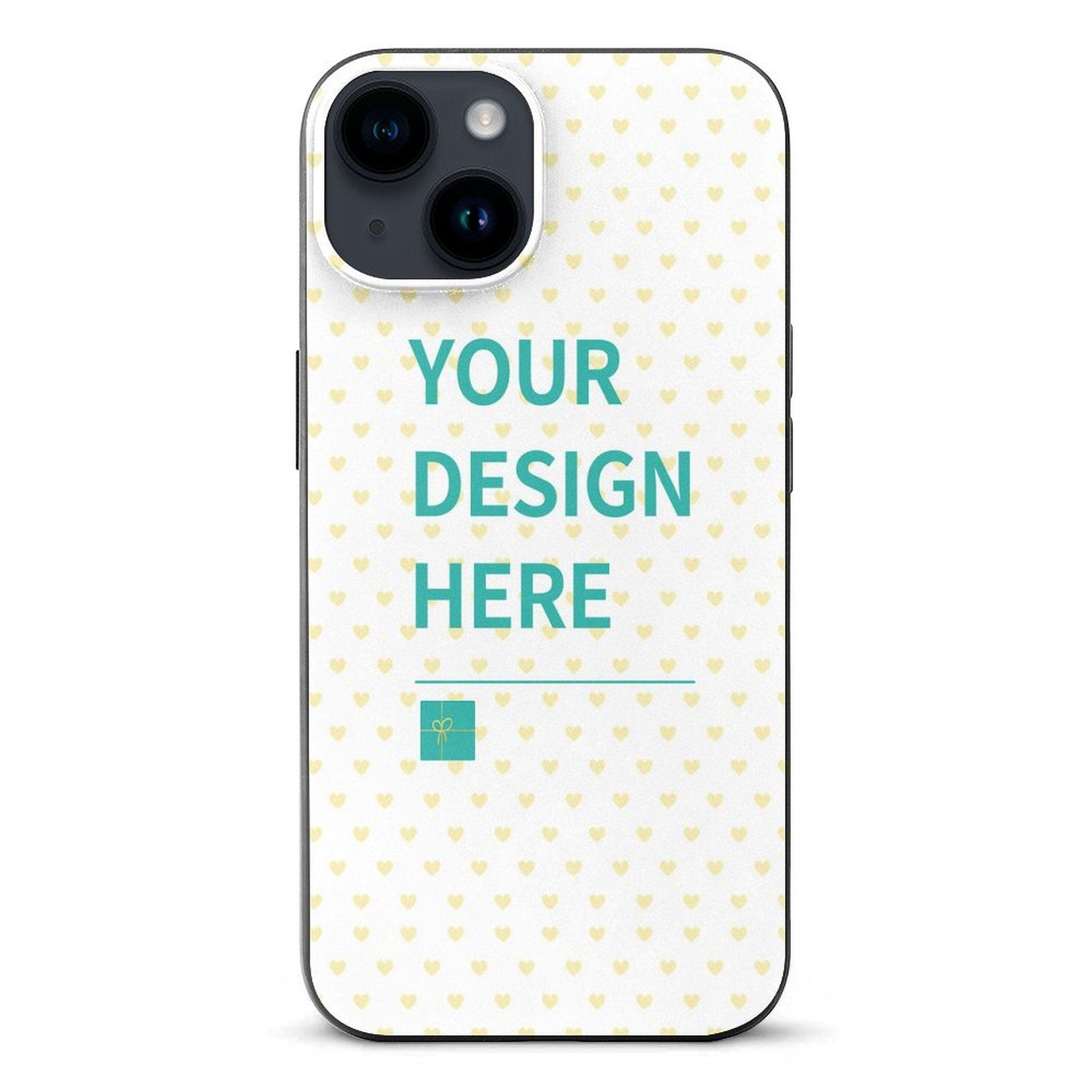 Custom iPhone 14 case with 'YOUR DESIGN HERE' and heart pattern, made of TPU material. MyArtsyGift.com