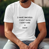 White cotton Gildan unisex T-shirt with "I Have 3 Moods" print for self-expression.