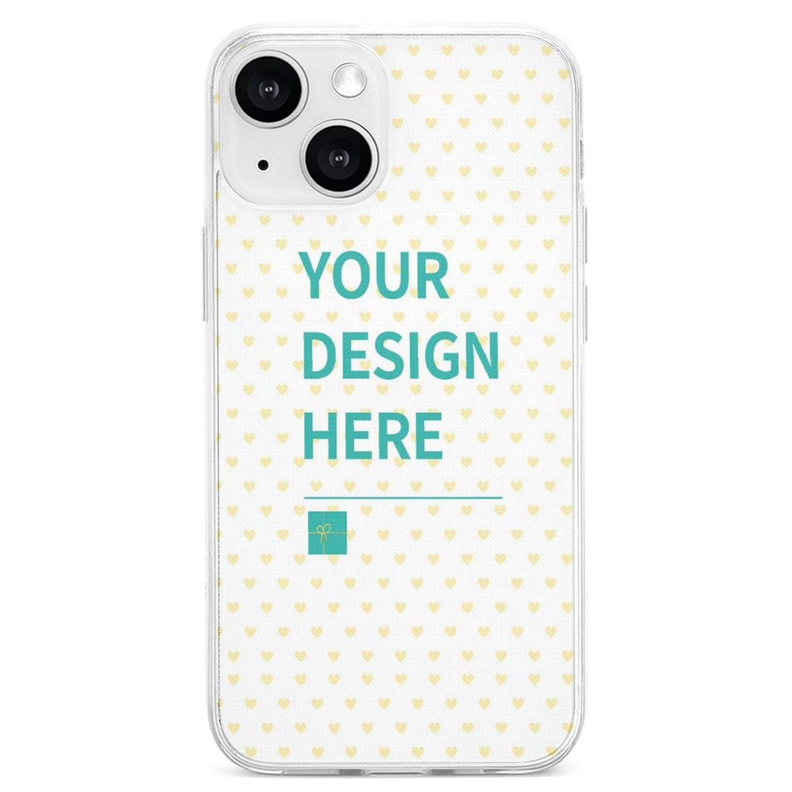 Custom iPhone 13 case with 'YOUR DESIGN HERE' and heart pattern, protective TPU.