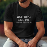 Black Gildan Unisex T-shirt with a funny quote about people