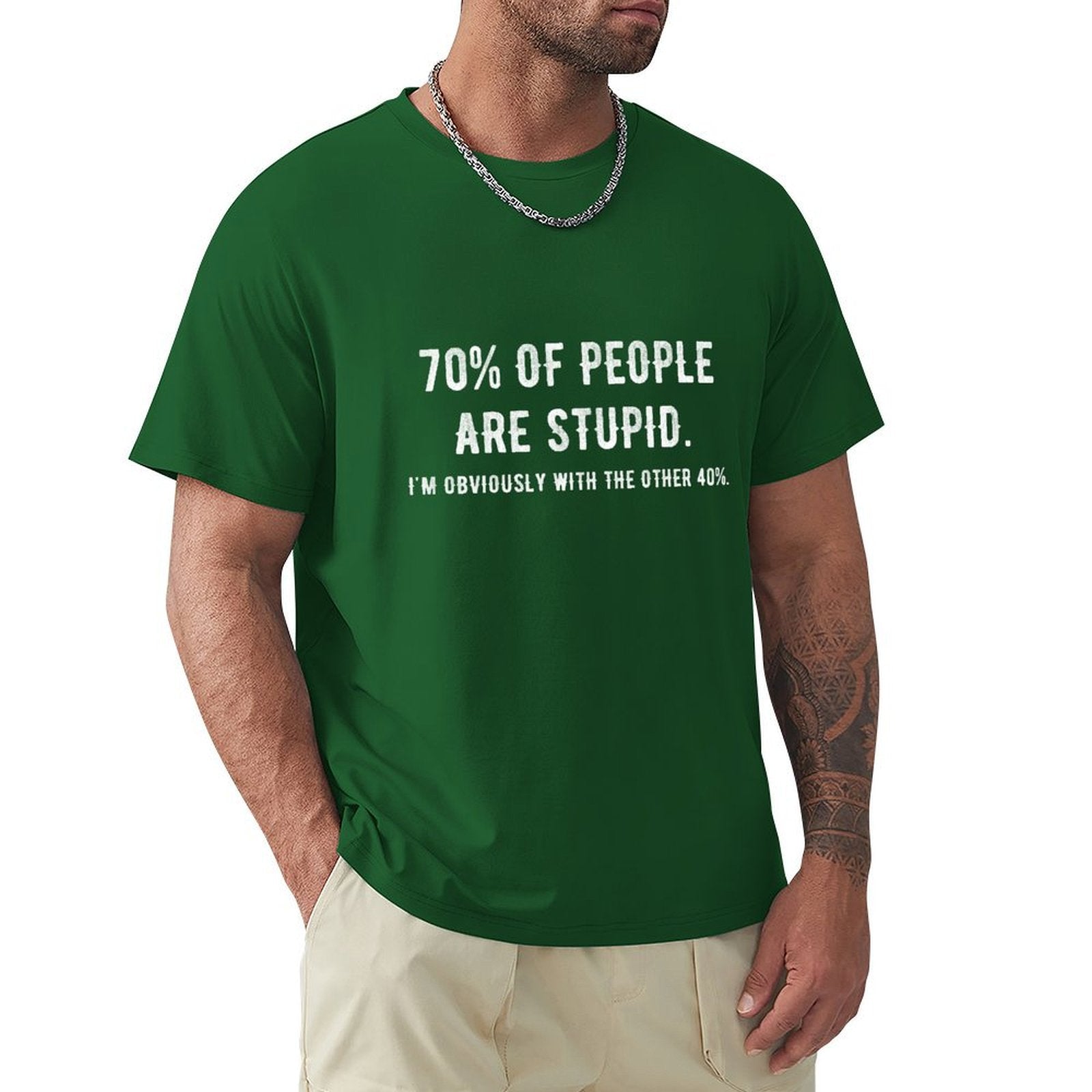 Green men's crew neck t-shirt with humorous print and quote. Classic Tees for men, pure cotton.