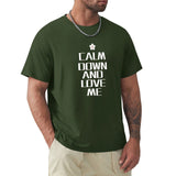 Men's dark green cotton Calm Down And Love Me crew neck t-shirt. MyArtsyGift