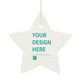 Custom Christmas Star Ornament with "Your Design Here," Ceramic Christmas Tree Hanging Decoration