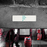 Custom Metal Sign with "YOUR DESIGN HERE" text, perfect for office, home, or business decor.