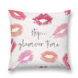 Plush pillow cover with lip prints in various colors, and the words stop... glamour time