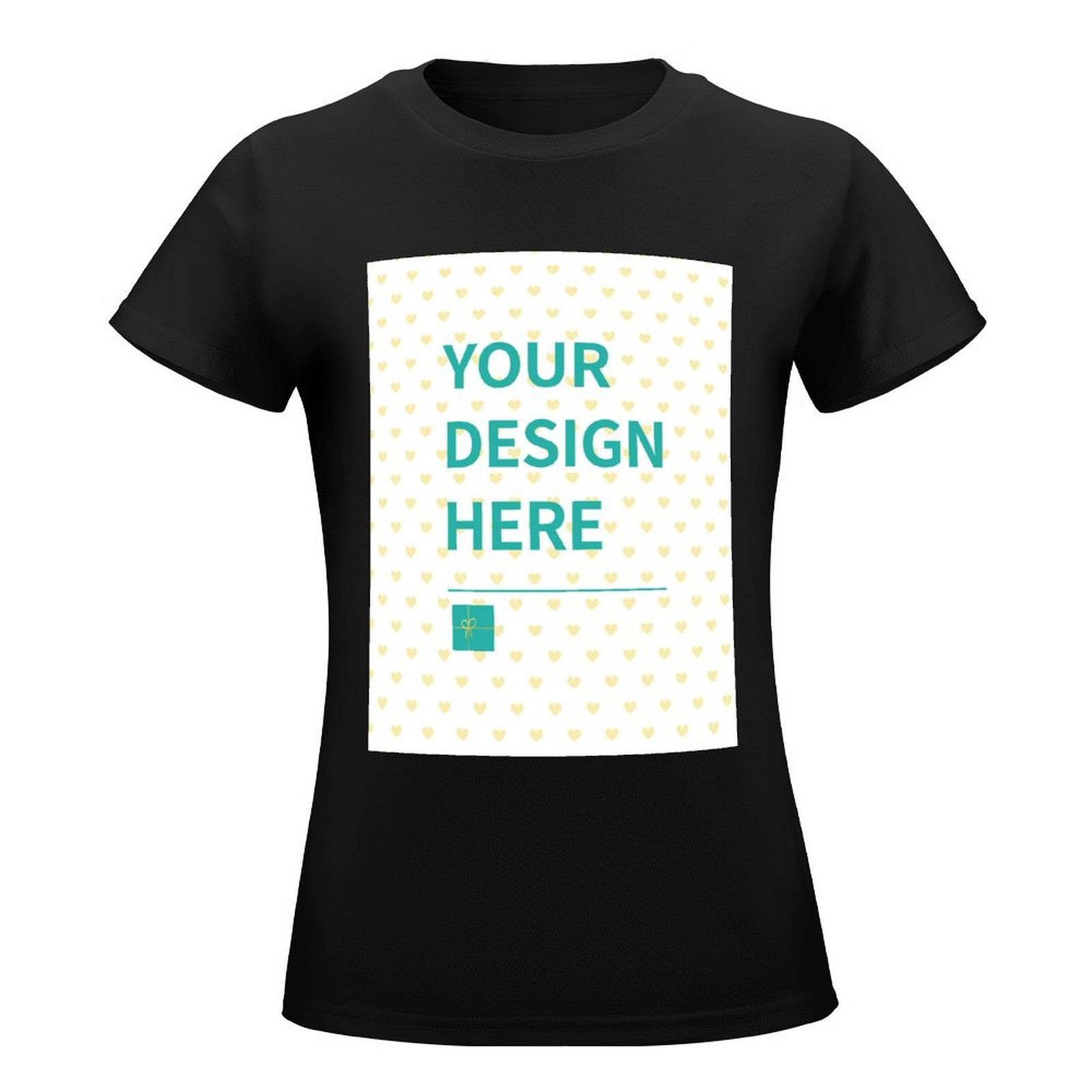 Custom black women's summer T-shirt with 'YOUR DESIGN HERE' design, round neck, short sleeves.