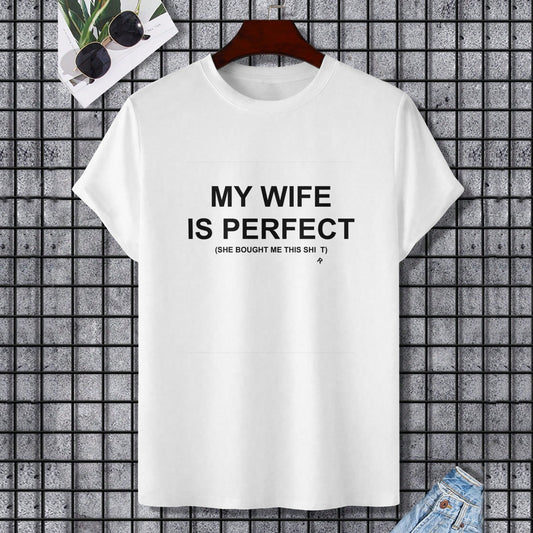 White unisex t-shirt with "MY WIFE IS PERFECT" text, a unique gift for wife.