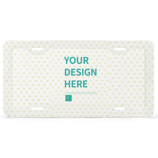 Custom license plate with heart pattern, ready for personalization. Ideal gift, featuring "YOUR DESIGN HERE"