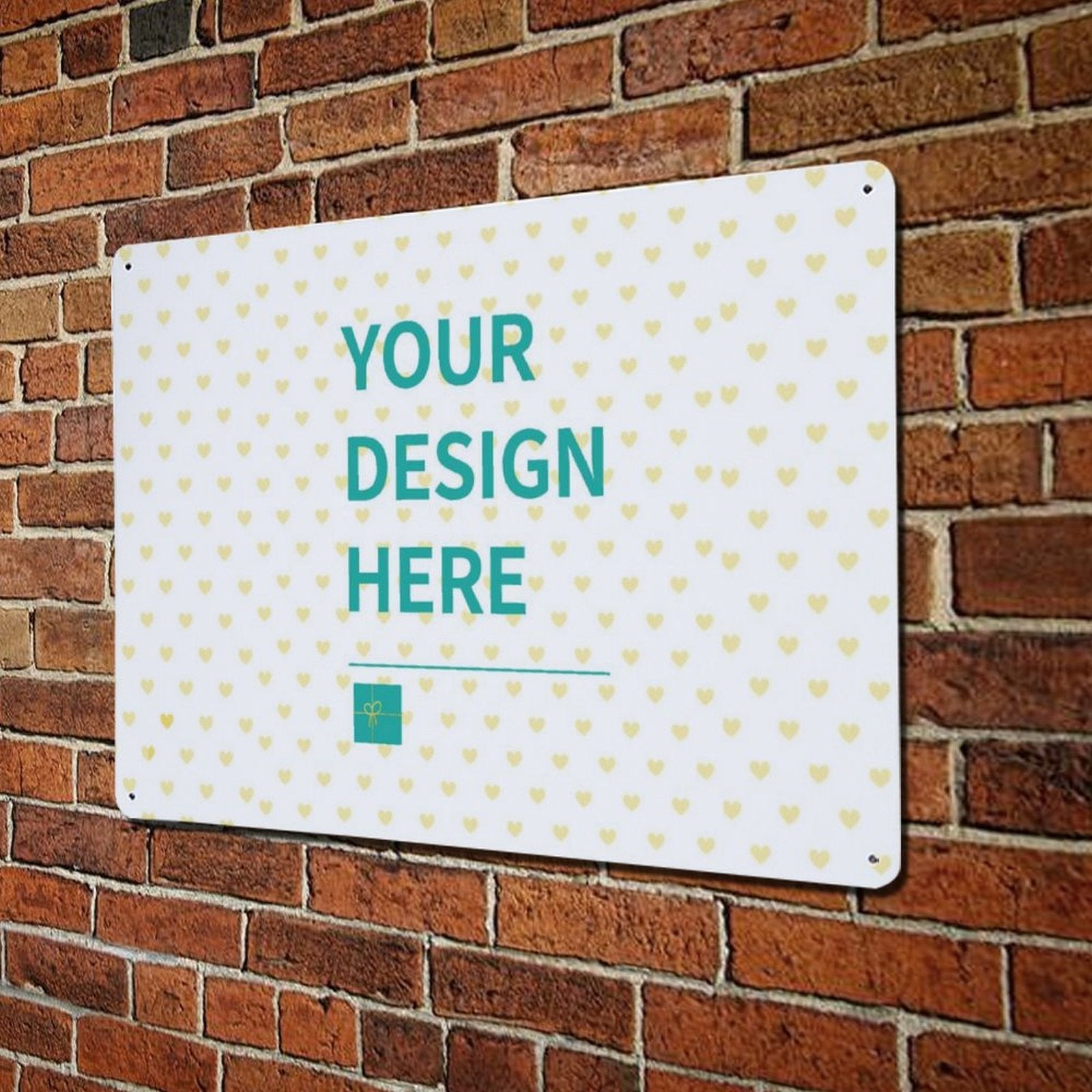 Personalized aluminum sign with 'Your Design Here' message and heart pattern, perfect for home or office.