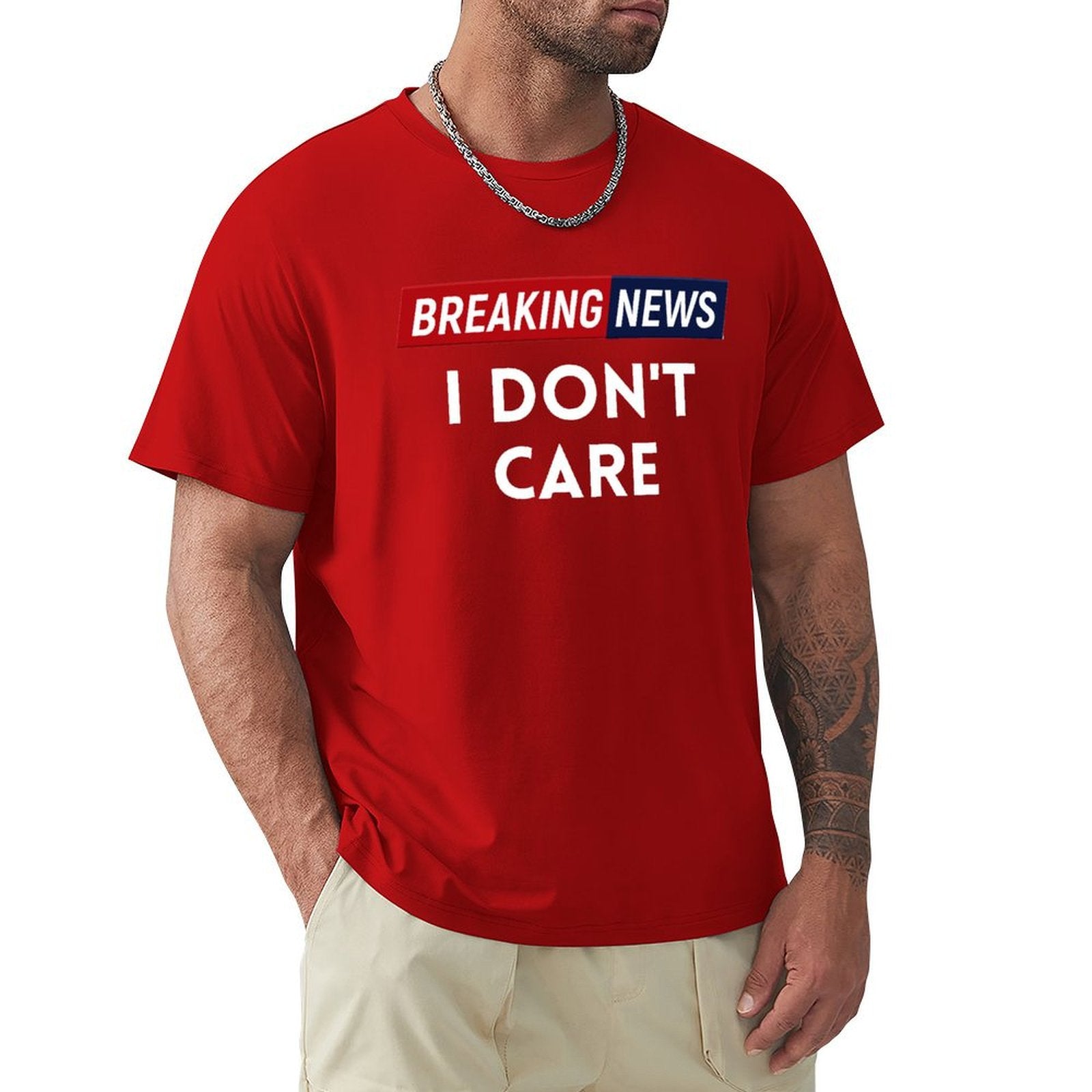 Men's red Breaking News I Don't Care t-shirt - Classic crew neck tee