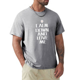 Men's grey cotton crew neck t-shirt with "CALM DOWN AND LOVE ME" print. Classic tee for MyArtsyGift.