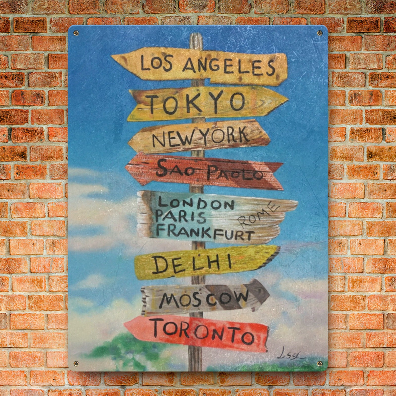 Metal sign with international destinations including Los Angeles, Tokyo, and more, displayed against a brick wall.