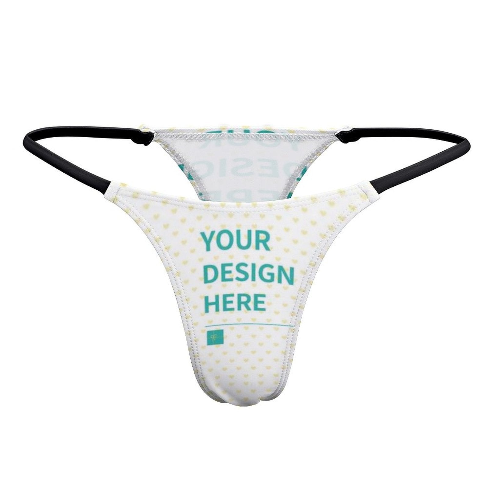 Personalized thong for women featuring "YOUR DESIGN HERE" text, white with yellow hearts, sexy underwear