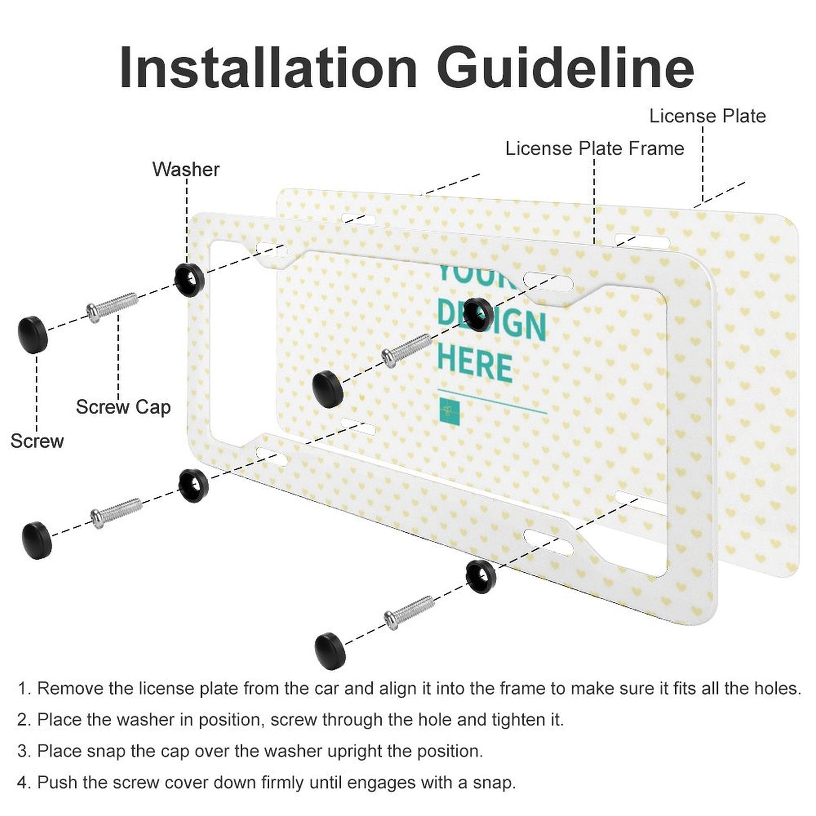 License plate frame installation guide, featuring 'YOUR DESIGN HERE' and installation steps.