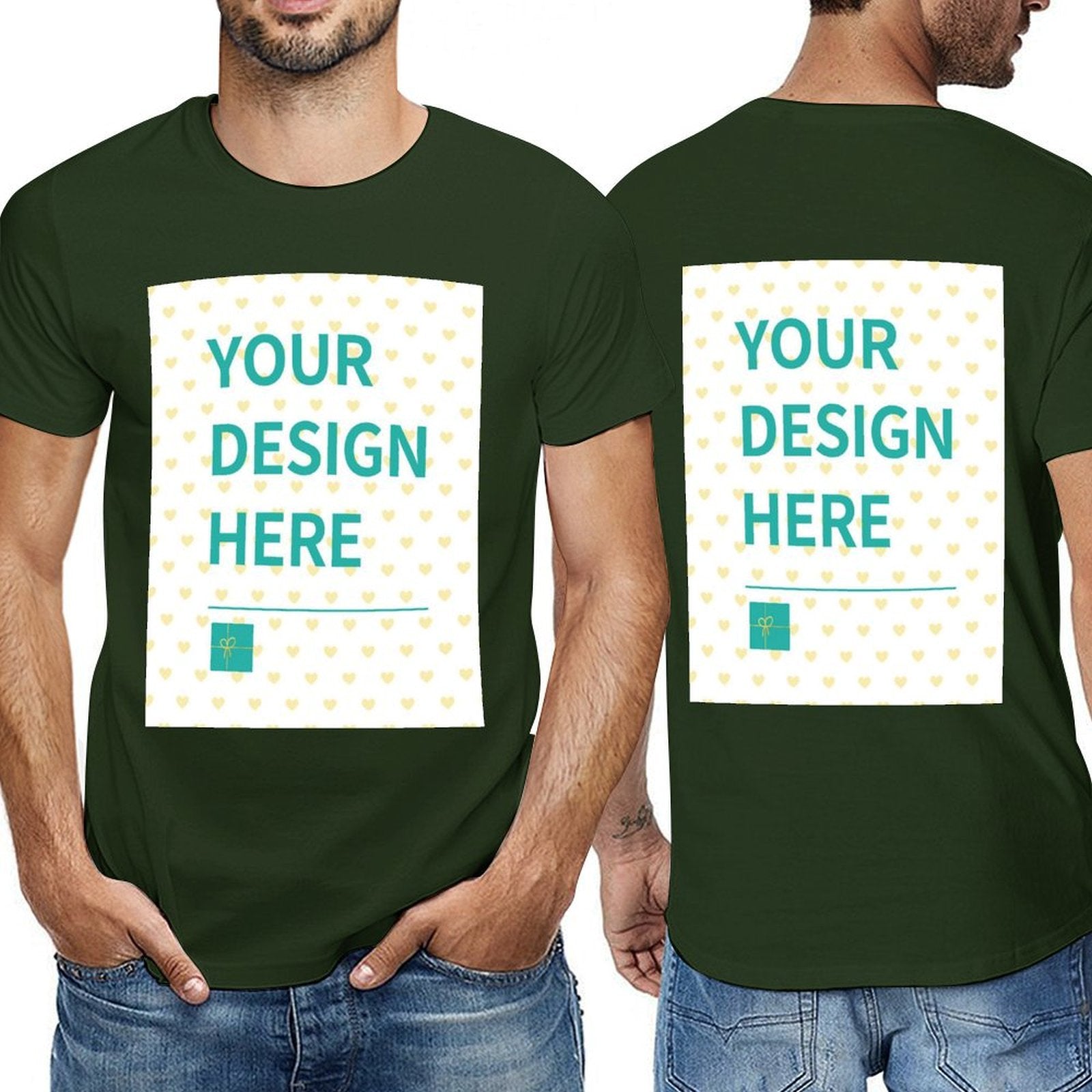 MyArtsyGift custom men's double-sided t-shirt with 'YOUR DESIGN HERE' print, cotton fabric, dark green color