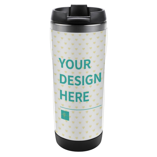 Personalized stainless steel travel mug with 'YOUR DESIGN HERE' text, perfect for custom gifts, and coffee travel