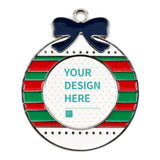 Customizable Christmas ornament: alloy material, red green stripes, and YOUR DESIGN HERE text.