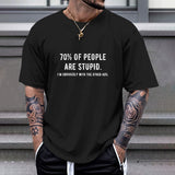 Black Gildan unisex t-shirt with funny quote about people, suitable for travel and leisure