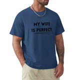 Navy blue My Wife Is Perfect t-shirt for men, cotton crew neck tee, MyArtsyGift