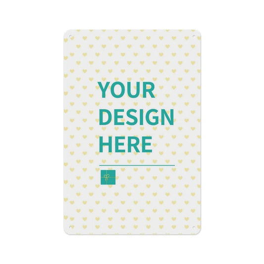 Customizable aluminum plaque with "YOUR DESIGN HERE", perfect for personalized gifts and home decor from MyArtsyGift.